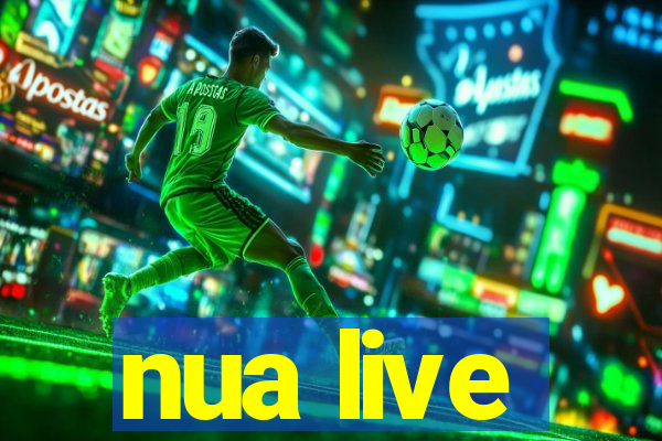 nua live